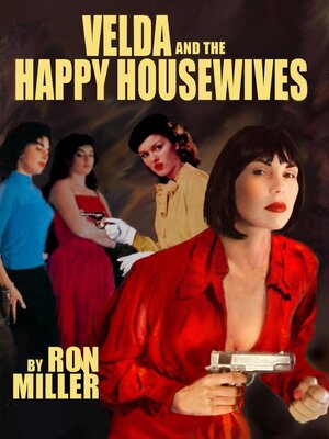 cover image of Velda and the Three Happy Housewives